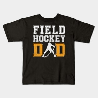 Field Hockey Dad-Fathers Day Kids T-Shirt